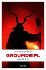 Groumdeifl Borkner, Fabian 9783740809966