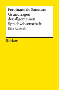 Grundfragen der allgemeinen Sprachwissenschaft Saussure, Ferdinand de 9783150188071