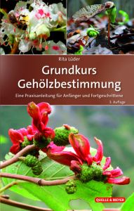 Grundkurs Gehölzbestimmung Lüder, Rita 9783494017440