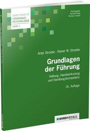 Grundlagen der Führung Stroebe, Rainer W/Stroebe, Antje 9783864510878