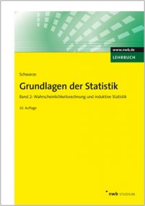 Grundlagen der Statistik 2 Schwarze, Jochen 9783482568602