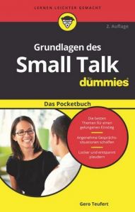 Grundlagen des Small Talk für Dummies Teufert, Gero 9783527714230