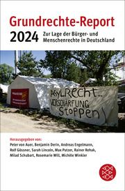 Grundrechte-Report 2024 Peter von Auer/Benjamin Derin/Andreas Engelmann u a 9783596710843
