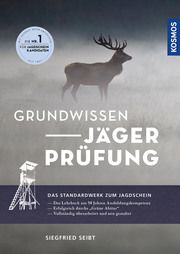 Grundwissen Jägerprüfung Seibt, Siegfried 9783440170977