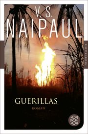 Guerillas Naipaul, V S 9783596907250