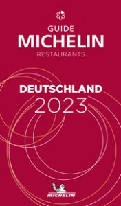 Guide Michelin Deutschland 2023 MICHELIN 9782067257429