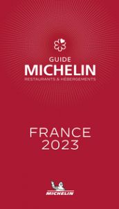 Guide Michelin France 2023 MICHELIN 9782067257412