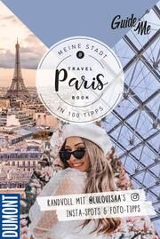 GuideMe Reiseführer Paris Löw, Louisa 9783828309586