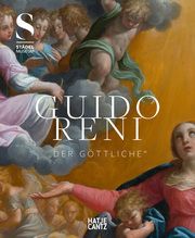 Guido Reni - 'Der Göttliche' Reni, Guido/Aresin, Maria/Bohn, Babette u a 9783775752565