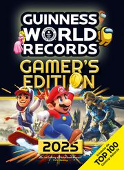 Guinness World Records Gamer's Edition 2025: deutschsprachige Ausgabe Guinness World Records Ltd 9783473480807