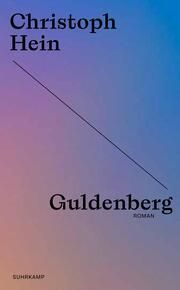 Guldenberg Hein, Christoph 9783518473962