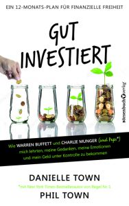 Gut investiert Town, Danielle/Town, Phil 9783864706042