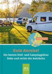 Gute Anreise! Nowak, Axel 9783982109251