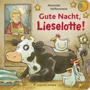 Gute Nacht, Lieselotte! Steffensmeier, Alexander 9783737361958