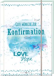 Gute Wünsche zur Konfirmation  9783766628992