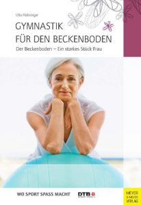 Gymnastik für den Beckenboden Häfelinger, Ulla 9783898995399