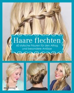 Haare flechten Smith, Abby 9783868825701