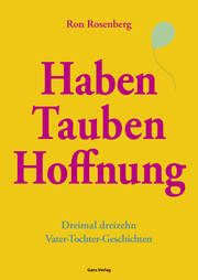 Haben Tauben Hoffnung Rosenberg, Ron 9783946392217