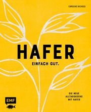 Hafer - Einfach gut Nichols, Caroline 9783745906646