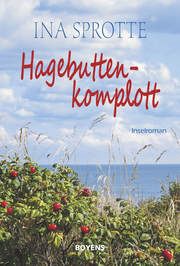 Hagebuttenkomplott Sprotte, Ina 9783804215597