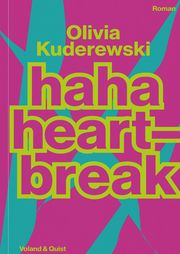 Haha Heartbreak Kuderewski, Olivia 9783863913434