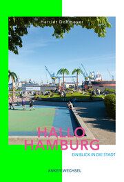 Hallo Hamburg Dohmeyer, Harriet 9783947596102