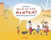 Hallo, ist hier hinten? - Geschenkbuchausgabe Hesse, Lena 9783707452594