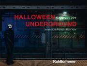 Halloween Underground Licht, Seymour 9783170454408