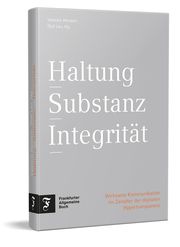 Haltung - Substanz - Integrität Valentin Heisters/Olaf Leu 9783962511784