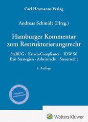Hamburger Kommentar zum Restrukturierungsrecht Andreas Schmidt 9783452303592