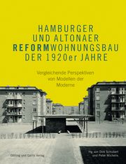 Hamburger und Altonaer Reformwohnungsbau der 1920er Jahre Dirk Schubert/Peter Michelis 9783960607076