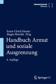 Handbuch Armut und soziale Ausgrenzung Ernst-Ulrich Huster/Jürgen Boeckh 9783658378059