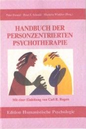 Handbuch der Personzentrierten Psychotherapie Peter Frenzel/Peter F Schmid/Marietta Winkler 9783926176448