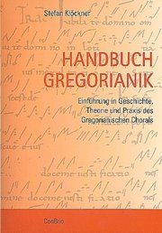 Handbuch Gregorianik Klöckner, Stefan 9783940768049