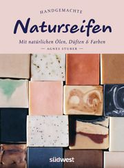 Handgemachte Naturseifen Stuber, Agnes 9783517102672