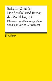 Handorakel und Kunst der Weltklugheit Gracián, Baltasar 9783150141953