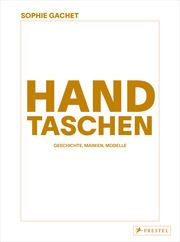 Handtaschen Gachet, Sophie 9783791393292