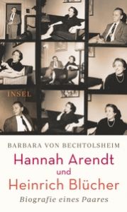 Hannah Arendt und Heinrich Blücher Bechtolsheim, Barbara von 9783458642978