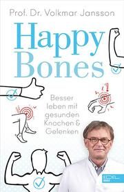 Happy Bones Jansson, Volkmar (Prof. Dr. )/Rubow, Bettina 9783841908025