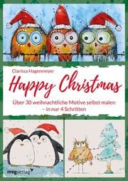 Happy Christmas Hagenmeyer, Clarissa 9783747400968
