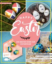 Happy Easter - Die besten Eier zur Osterfeier Schröder, Wiebke 9783960936329