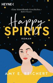 Happy Spirits Reichert, Amy E 9783453426115