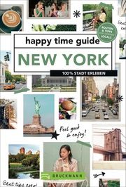 happy time guide New York Schram, Ingrid 9783734318771