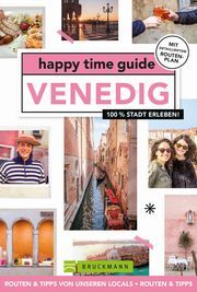 happy time guide Venedig Muilerman, Marian 9783734325779