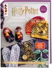 Harry Potter: Noch mehr magisch stricken. SPIEGEL Bestseller-Autorin Gray, Tanis 9783772468803