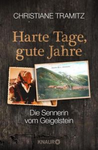 Harte Tage, gute Jahre Tramitz, Christiane 9783426789339