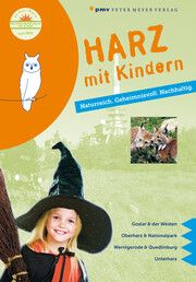Harz mit Kindern Wagner, Kirsten 9783898594783