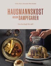 Hausmannskost aus dem Dampfgarer Zika, Ulrike/Höss-Knakal, Alexander/Meyer, Stefan 9783708807959