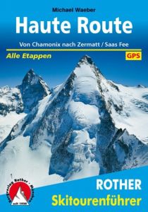 Haute Route Waeber, Michael 9783763359196