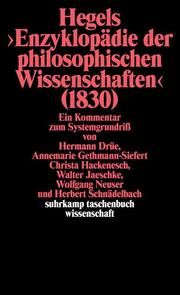 Hegels 'Enzyklopädie der philosophischen Wissenschaften Schnädelbach, Herbert/Drüe, Hermann/Gethmann-Siefert, Annemarie u a 9783518290774